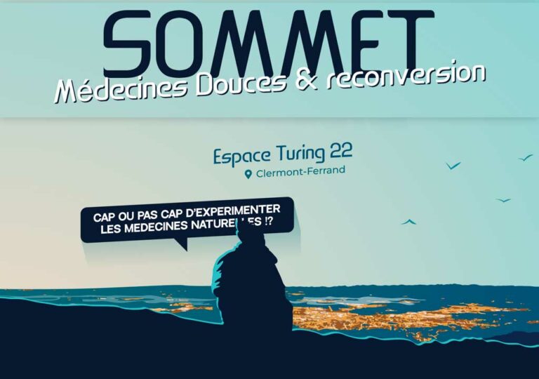 Première édition du sommet Médecines Douces & Reconversion